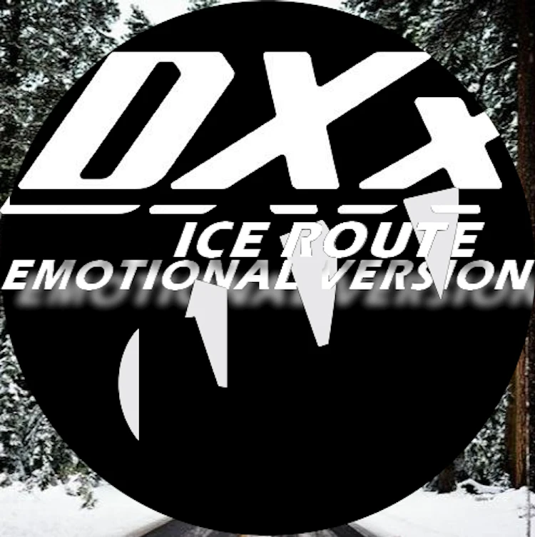 DXx - Ice Route (Emotional Version)