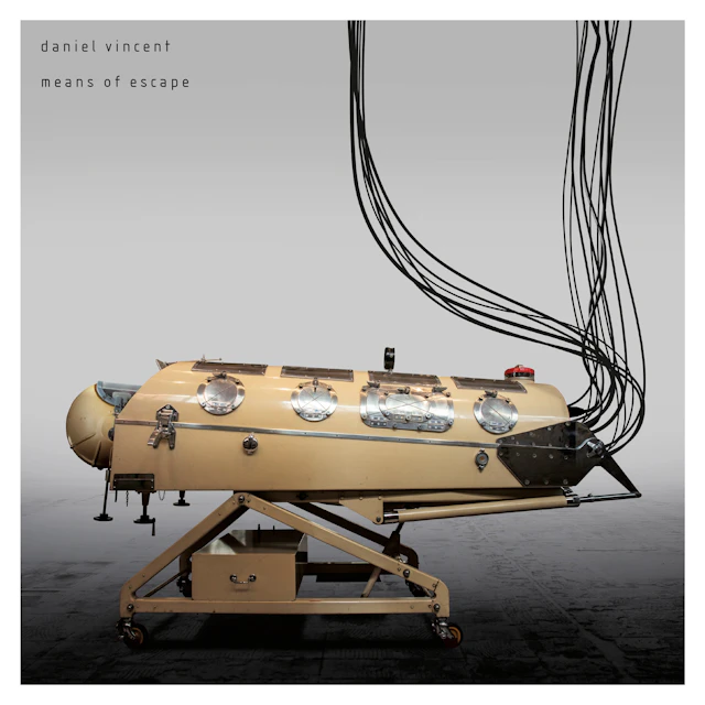 Daniel Vincent - Means of Escape