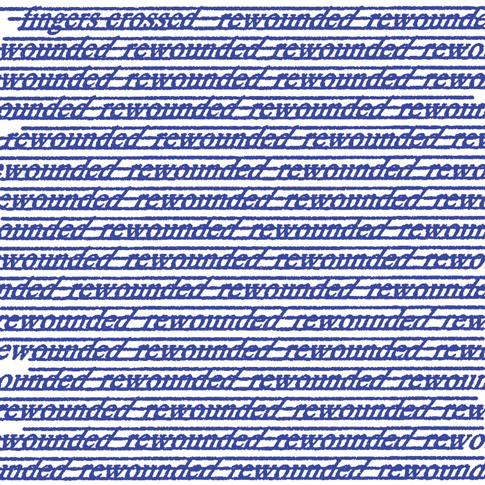 Rewounded - Fingers Crossed