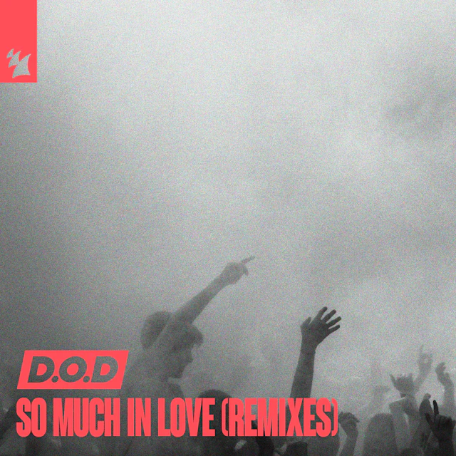 D.O.D - So Much In Love