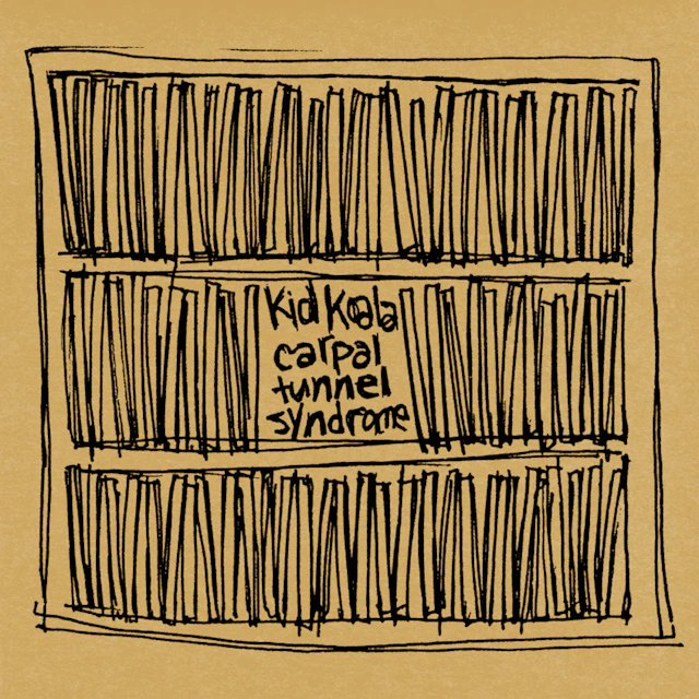 Kid Koala - Carpal Tunnel Syndrome