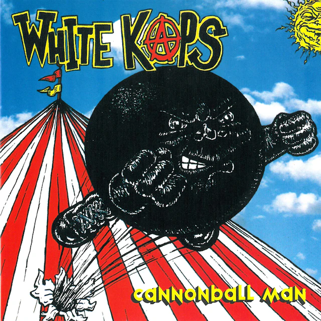 White Kaps - Cannonball Man