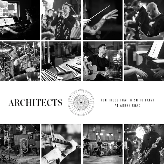 Architects - For Those That Wish To Exist At Abbey Road