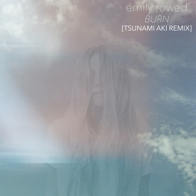 Emily Rowed - Burn