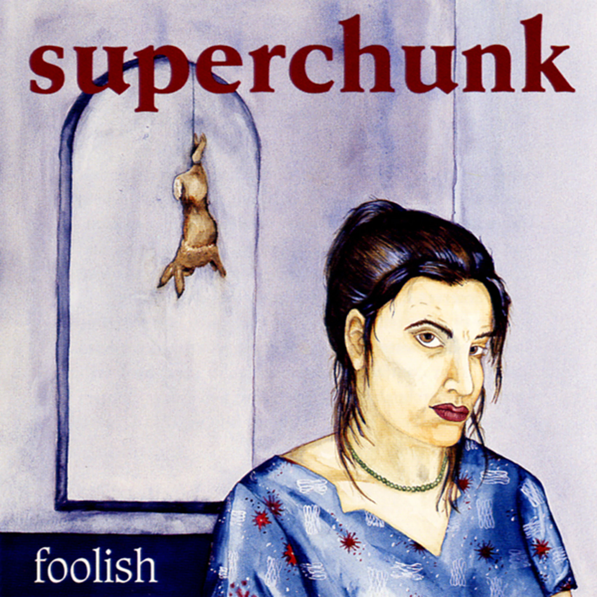 Superchunk - Foolish