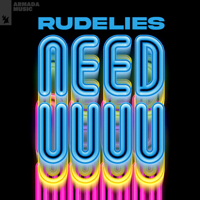 RudeLies - Need U