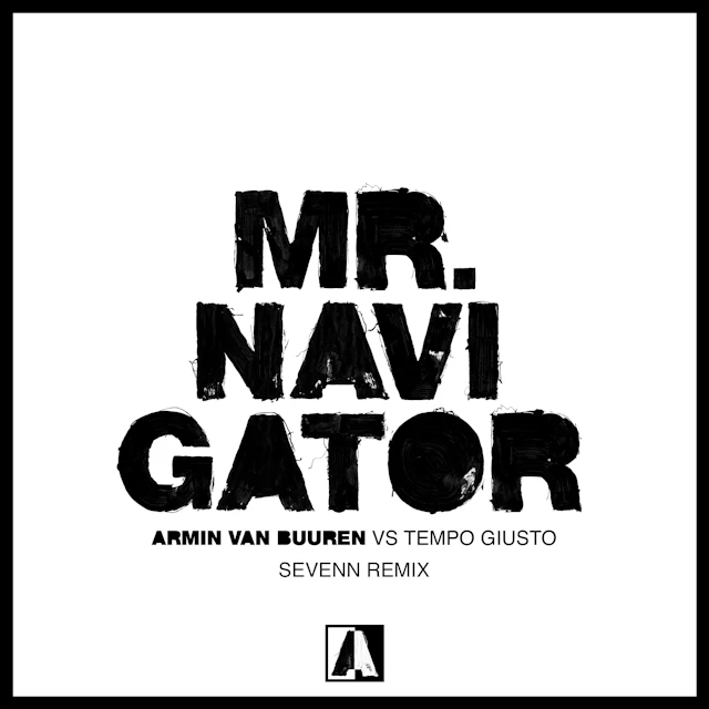 Sevenn - Mr. Navigator (Sevenn Remix)