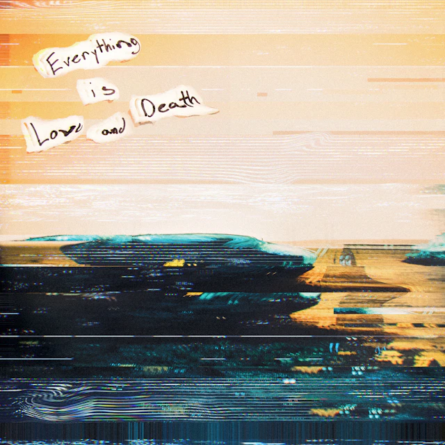 Oceanator - Everything is Love and Death