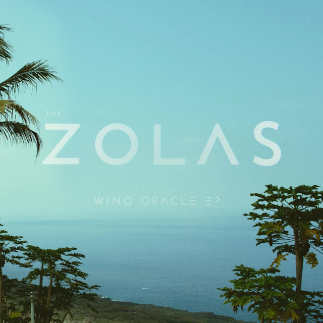 The Zolas - Wino Oracle EP
