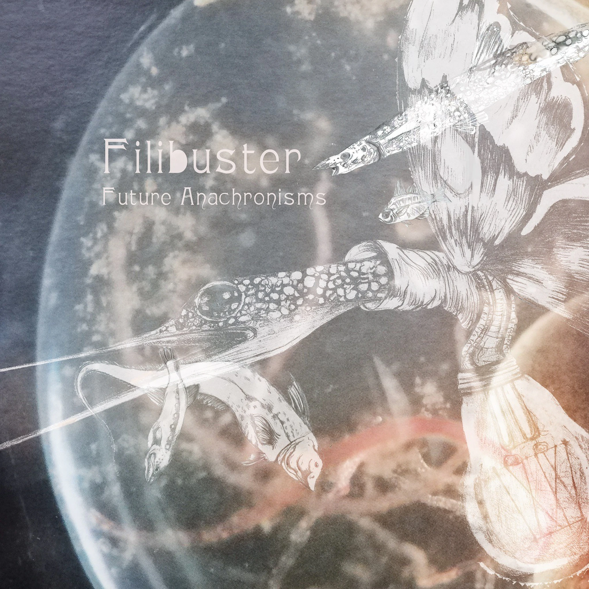 Filibuster - Future Anachronisms