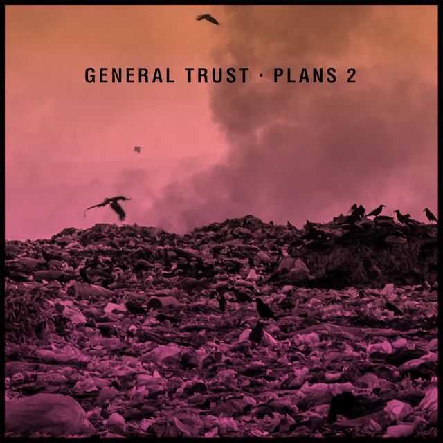General Trust - PLANS 2