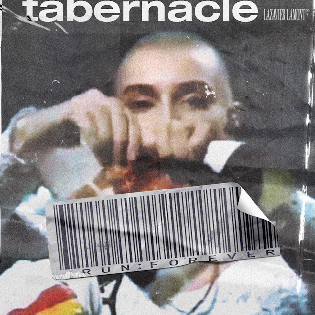 Lazavier Lamont - TABERNACLE