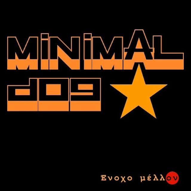 Minimal Dog - Enoho Mellon