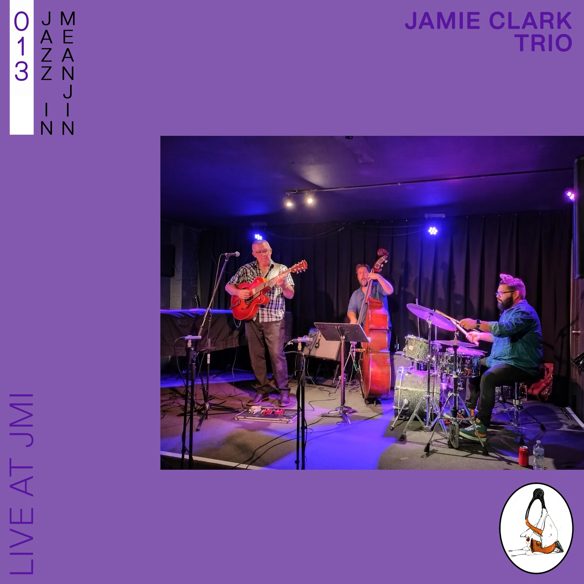 Jazz in Meanjin 013 - Jamie Clark Trio (Live at JMI)