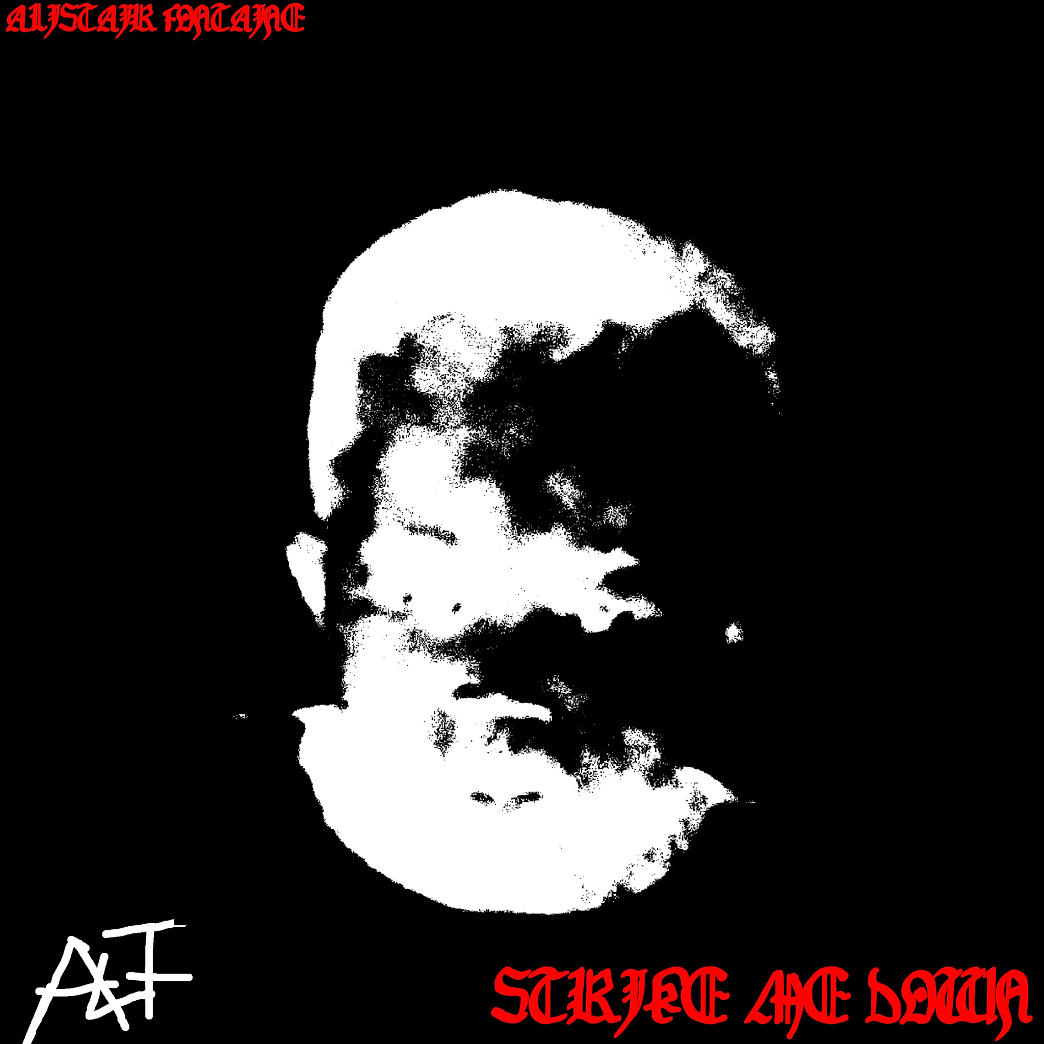 Alistair Fontaine - STRIKE ME DOWN (Collector's Equity Edition)