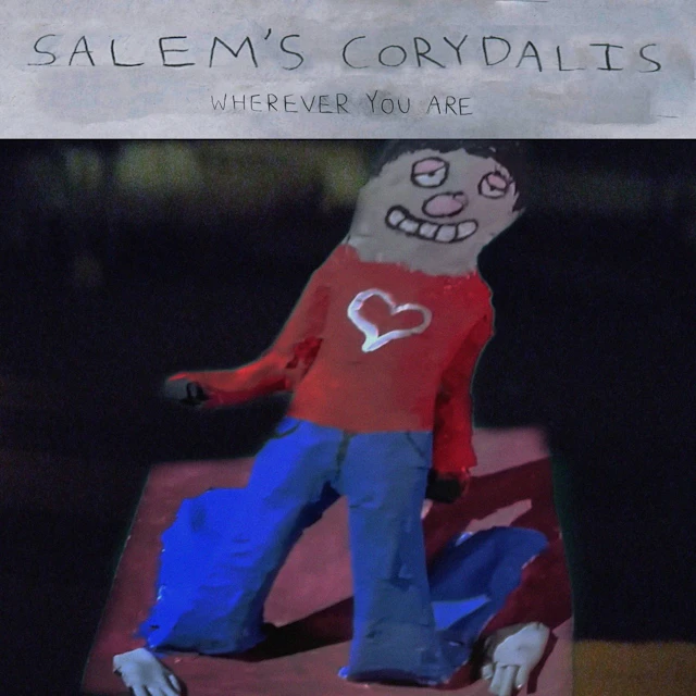 Salem's Corydalis - Wherever You Are