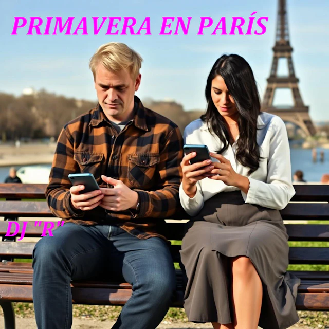 DJ "R" - PRIMAVERA EN PARIS, PT. 1