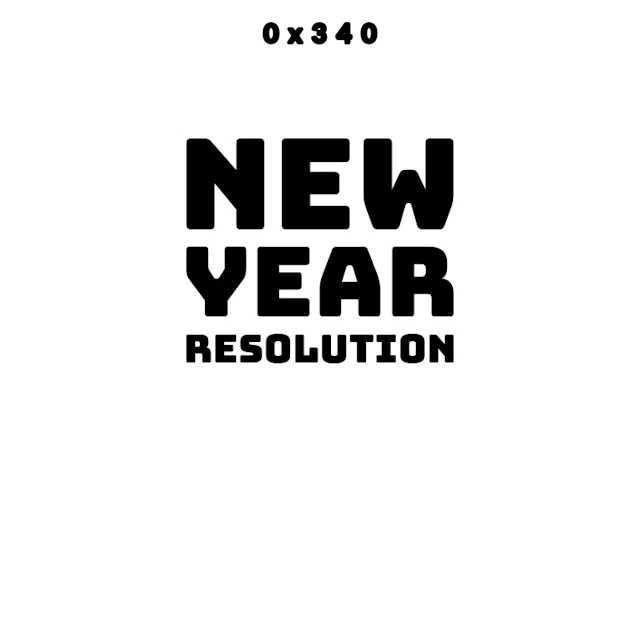 New Year Resolutions