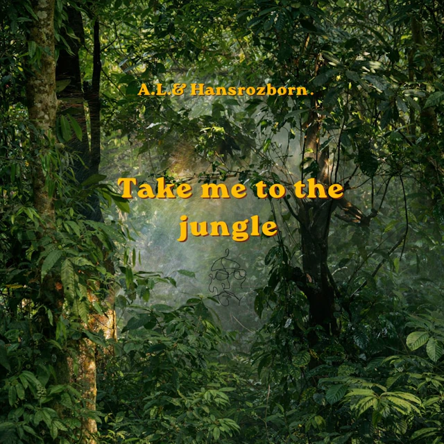 Take me to the Jungle