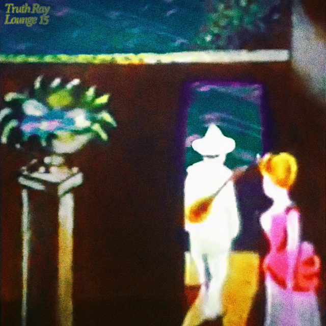 Truth Ray - Lounge15