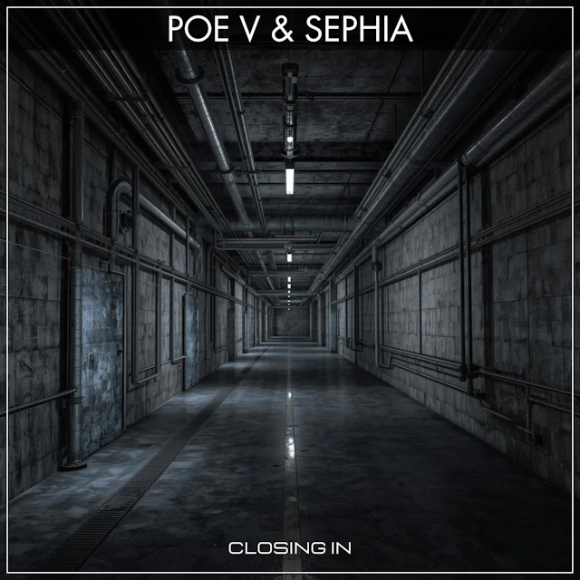 PoeV & Sephia - Closing In
