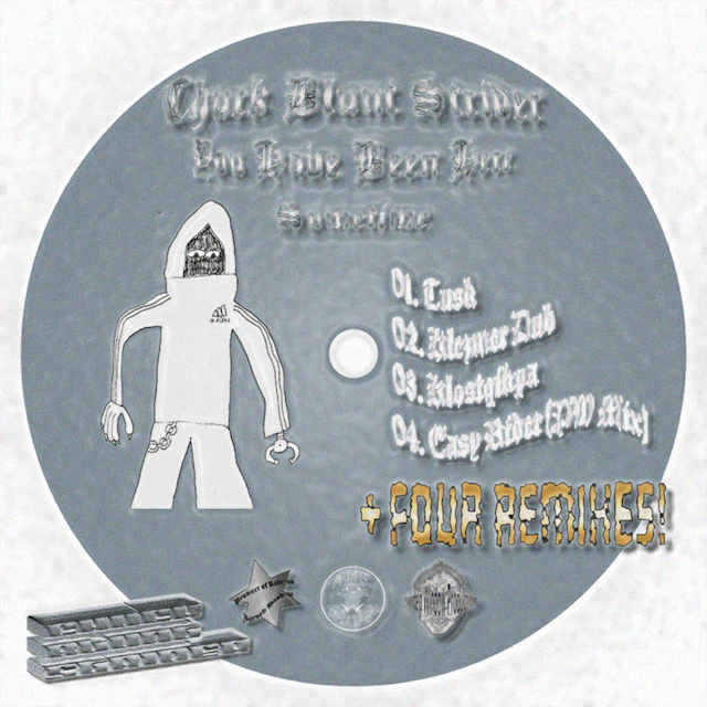 Chuck Blunt Strider - You Have Been Here Sometime