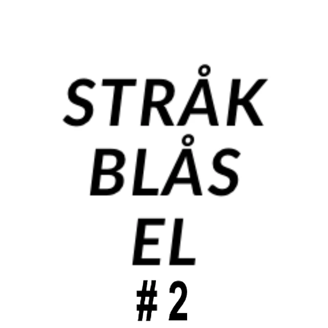 Leo Björklund STRÅK BLÅS EL #2
