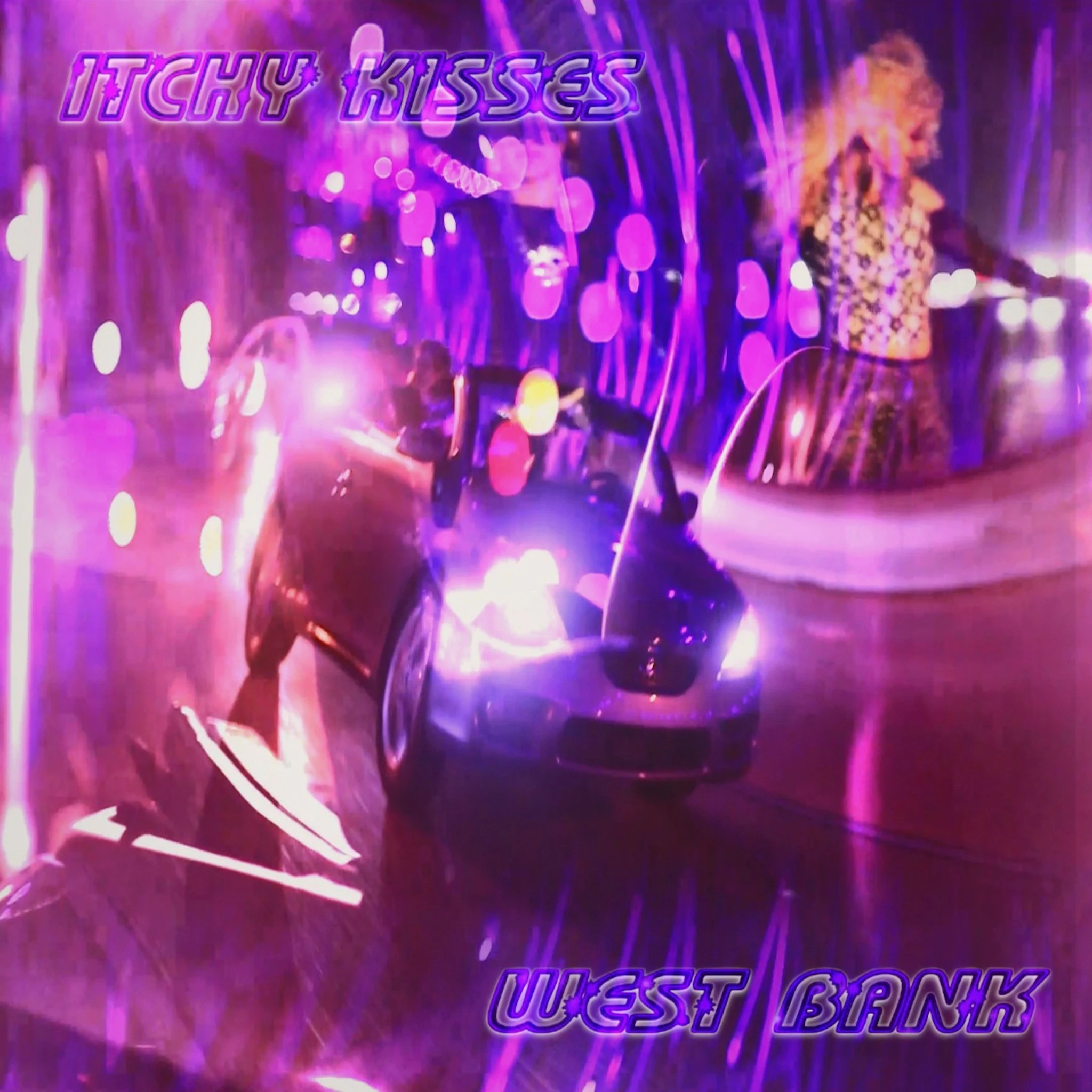 Itchy Kisses - West Bank