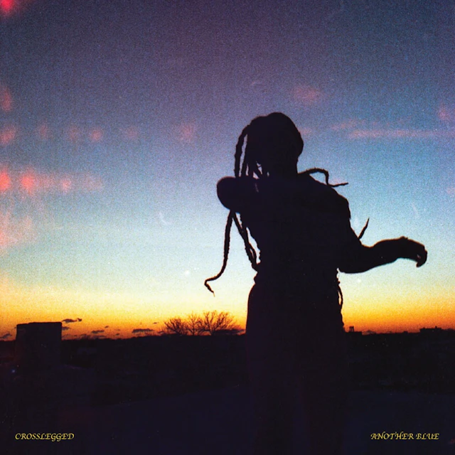 Crosslegged - Another Blue