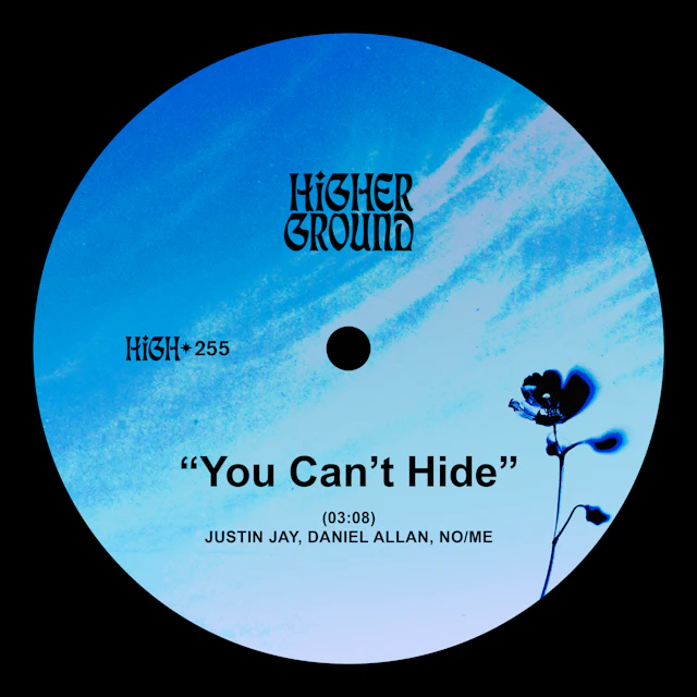 Justin Jay, Daniel Allan, No/Me "You Can't Hide"