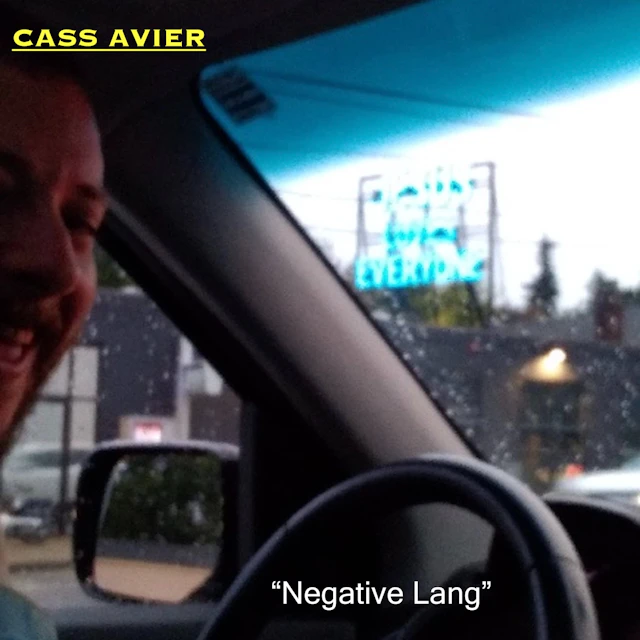 CASS AVIER - Negative Lang
