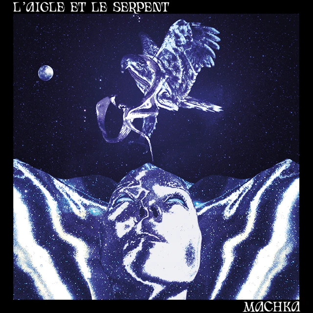 Machka - l'Aigle et le Serpent