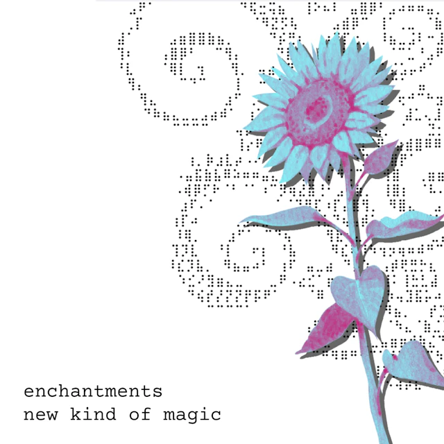 enchantments - New Kind of Magic