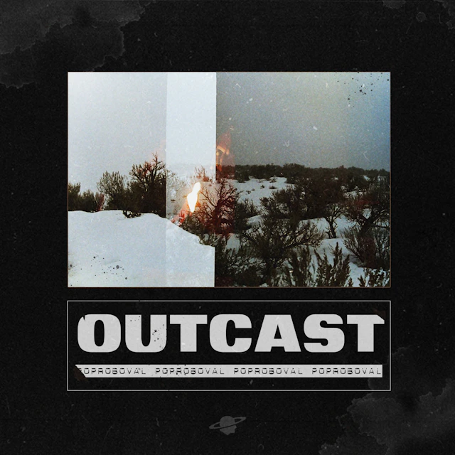 PORPOBOVAL - OUTCAST