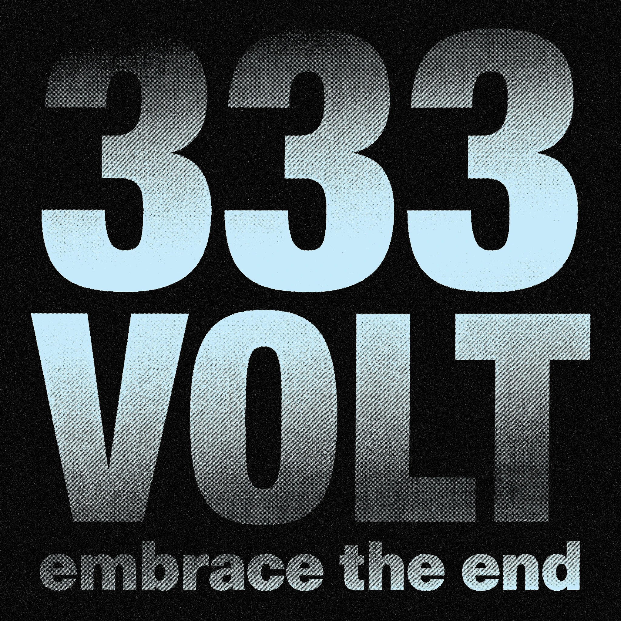 333Volt - Embrace the End EP