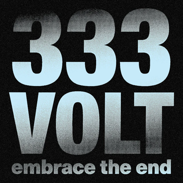 333Volt - Embrace the End EP CORRUPT