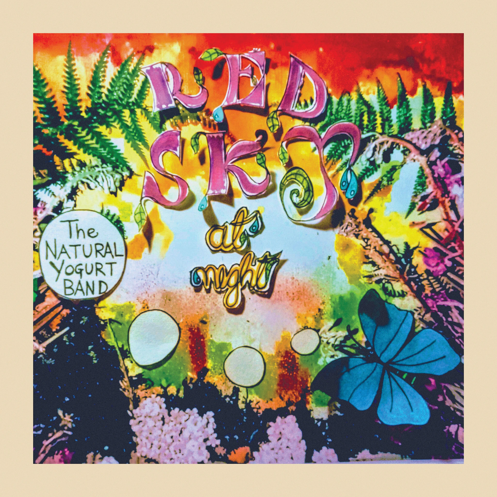 The Natural Yogurt Band - Red Sky at Night