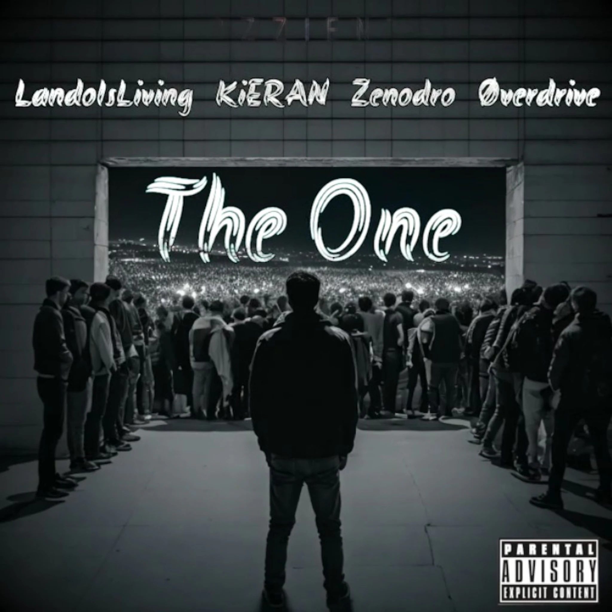 The One (ft. LandoIsLiving, KiERAN, Zenodro & Øverdrive)