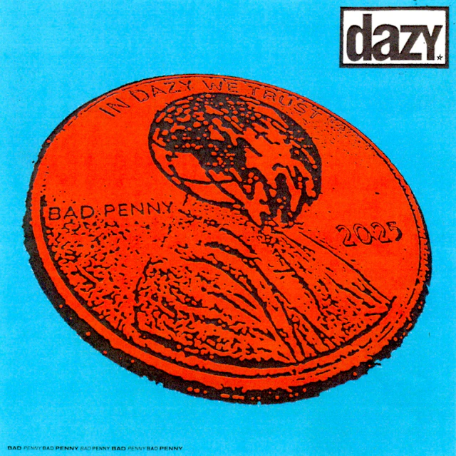 Dazy - Bad Penny