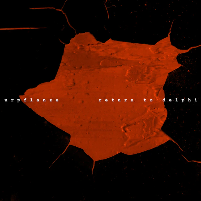 Urpflanze - Return to Delphi
