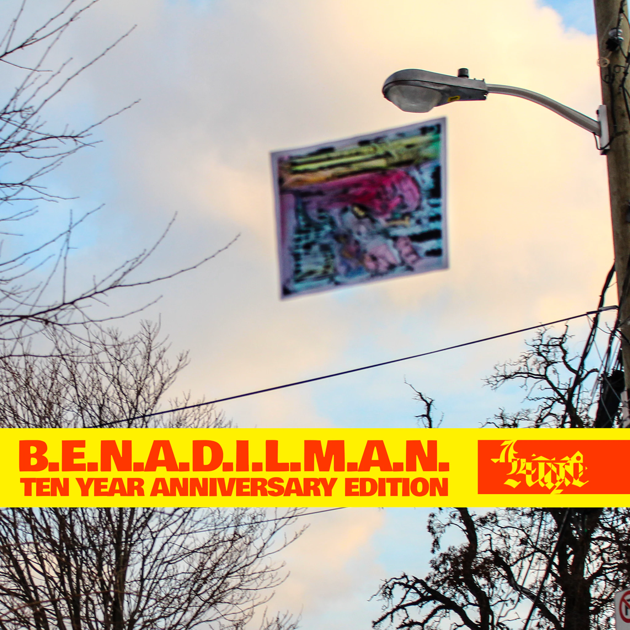 Luge - B.E.N.A.D.I.L.M.A.N. (Ten Year Anniversary Edition)