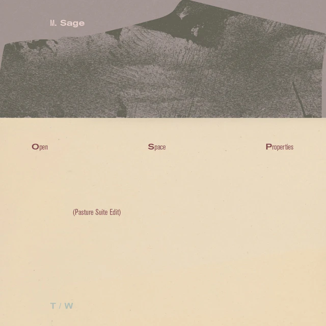 M. Sage - Open Space Properties (Pasture Suite Edit)