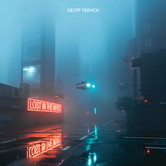 Geoff French - Lost in the Myst