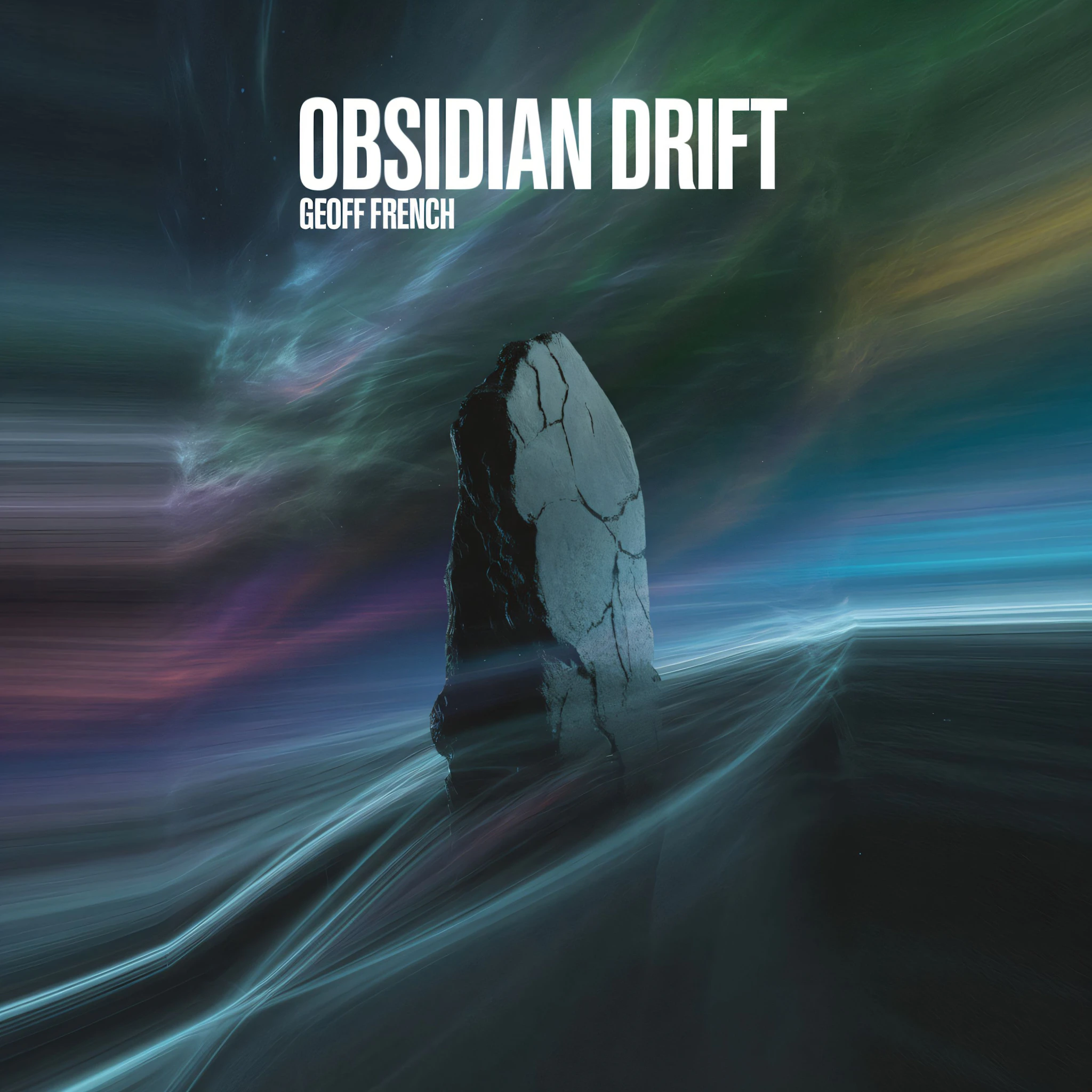 Geoff French - Obsidian Drift