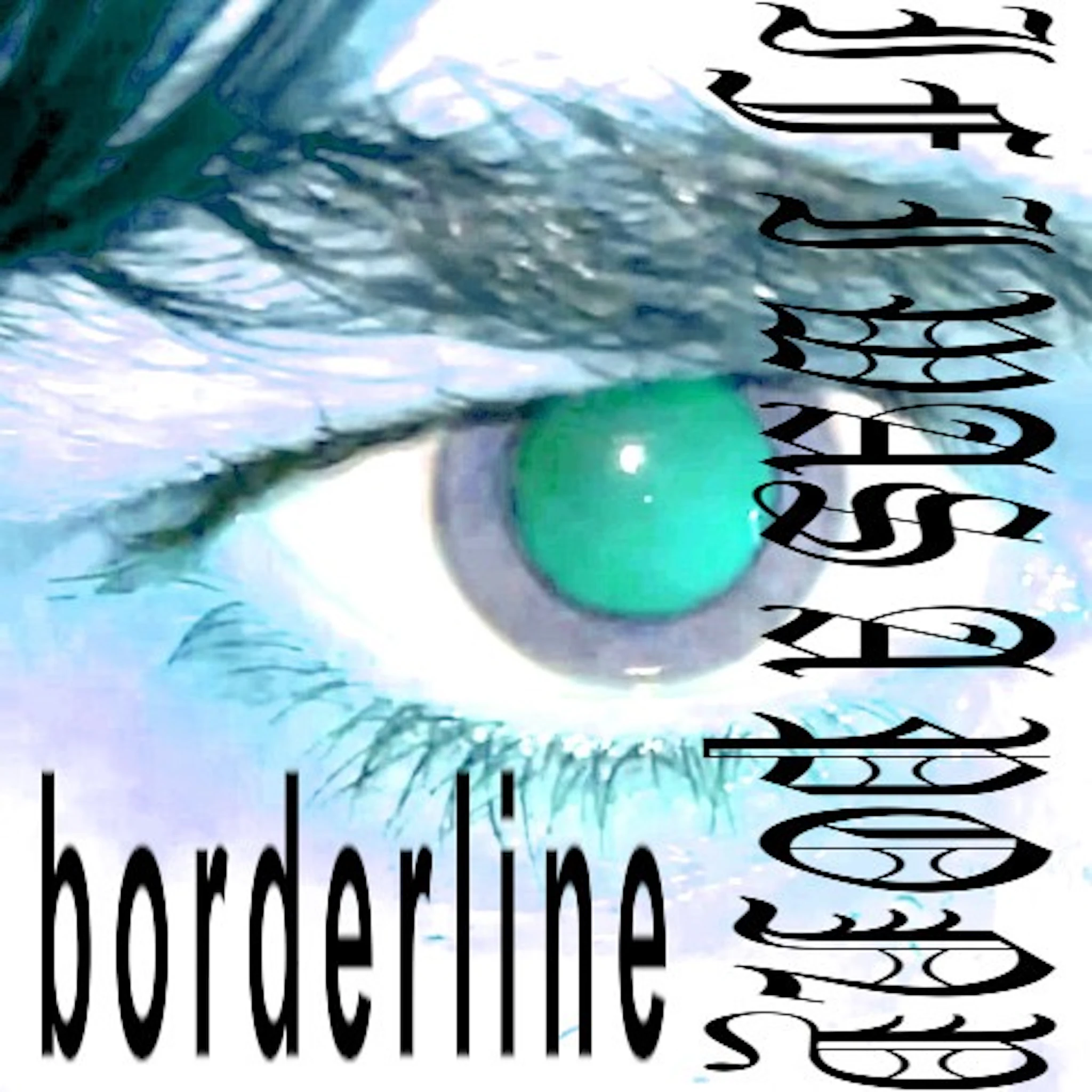 borderline (fast)