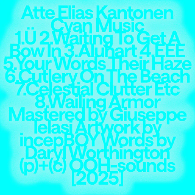 Atte Elias Kantonen - Cyan Music