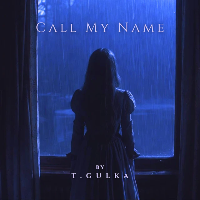 T. Gulka - Call My Name