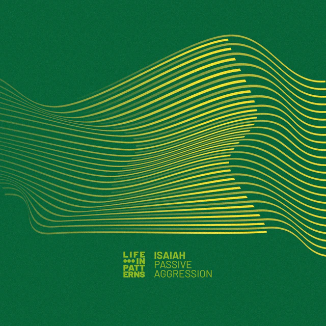 Isaiah - Passive Aggression