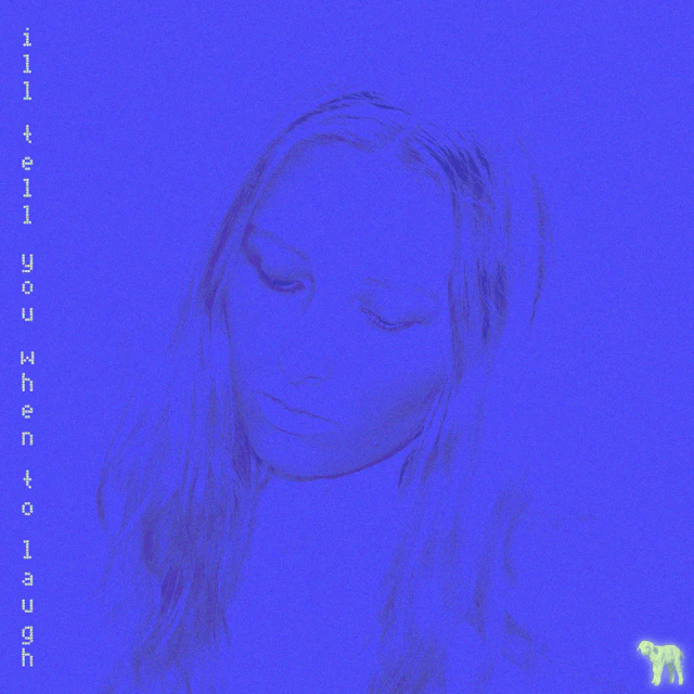 Liska - I'll Tell You When to Laugh