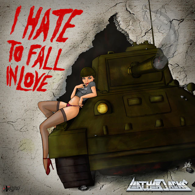 Leatherjacks - I Hate To Fall In Love